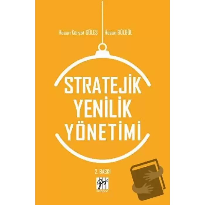 Stratejik Yenilik Yönetimi