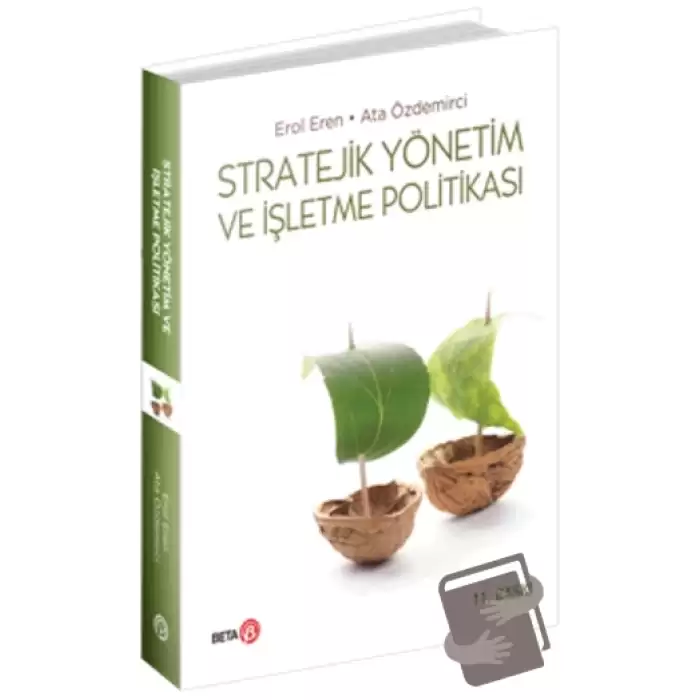 Stratejik Yönetim ve İşletme Politikası