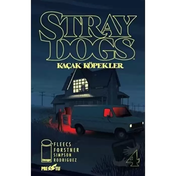 Stray Dogs - Kaçak Köpekler Sayı 4 (Kapak A)