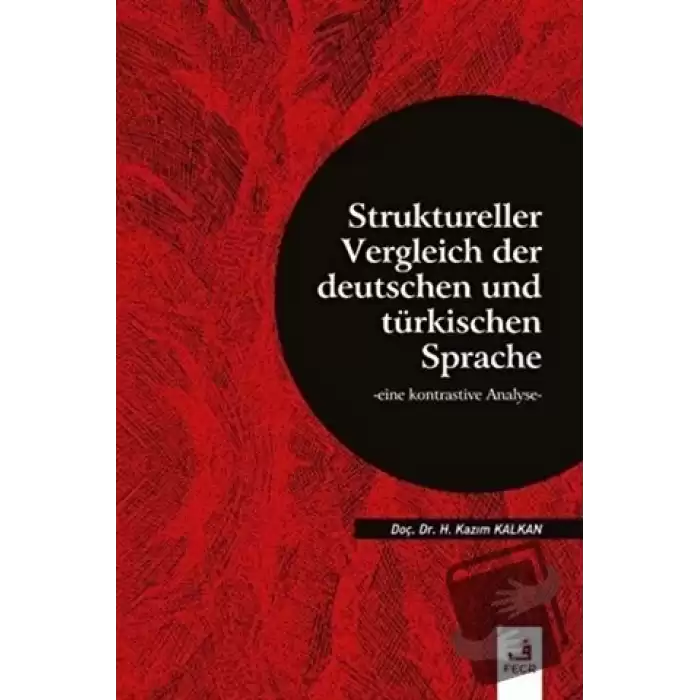 Struktureller Vergleich Der Deutschen Und Türkischen Sprache