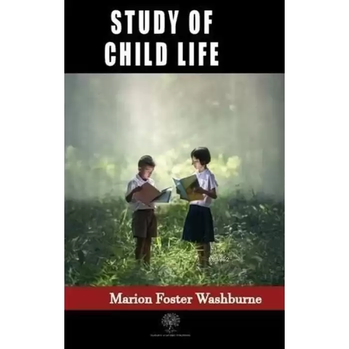 Study of Child Life