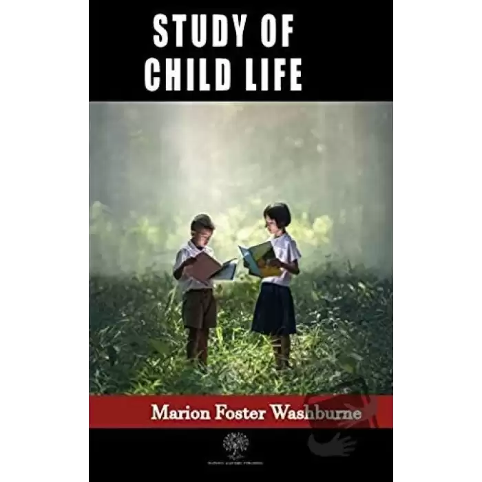 Study of Child Life