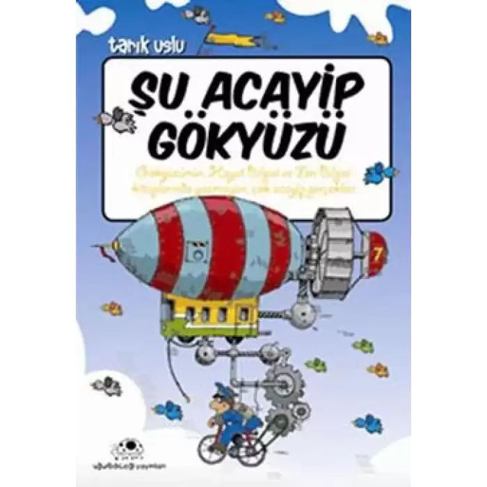 Şu Acayip Gökyüzü