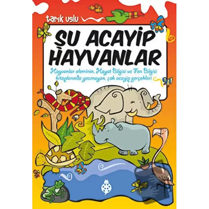 Şu Acayip Hayvanlar