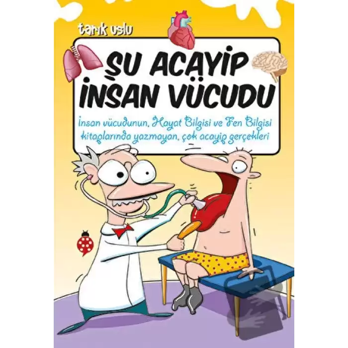 Şu Acayip İnsan Vücudu