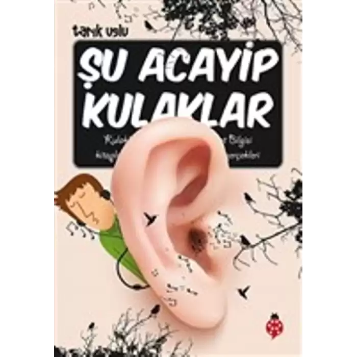 Şu Acayip Kulaklar