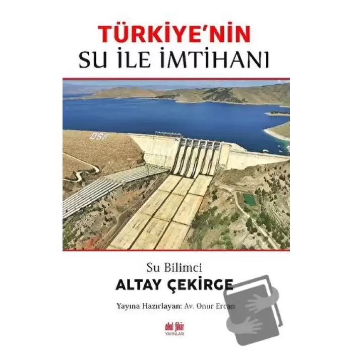 Su Bilimci Altay Çekirge Türkiyenin Su ile İmtihanı