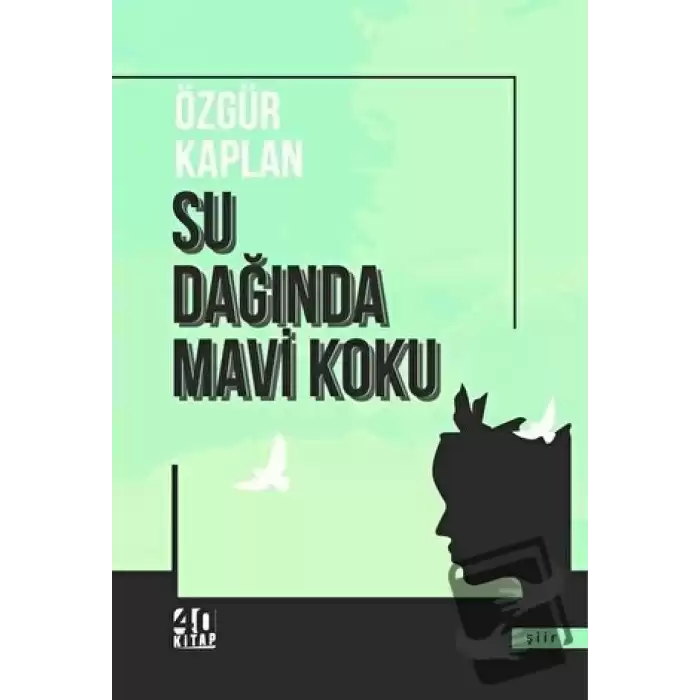 Su Dağında Mavi Koku