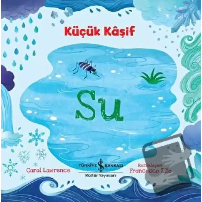 Su - Küçük Kaşif