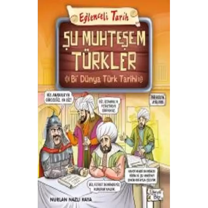 Şu Muhteşem Türkler - Bi Dünya Türk Tarihi