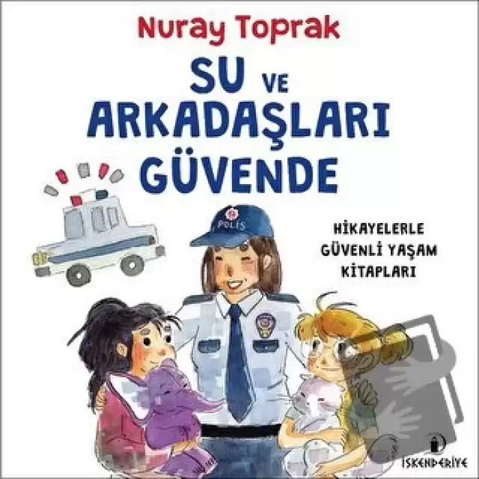 Su ve Arkadaşları Güvende