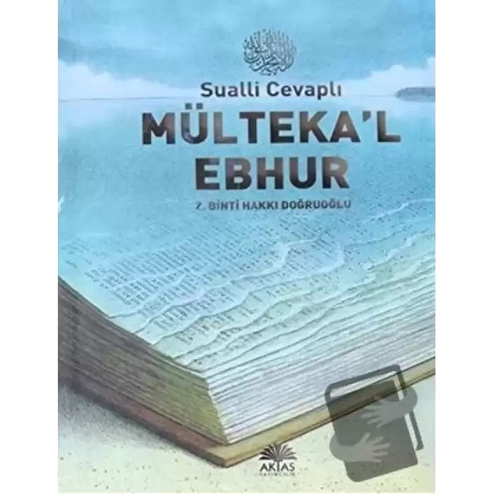 Sualli Cevaplı Mültekal Ebhur (Ciltli)