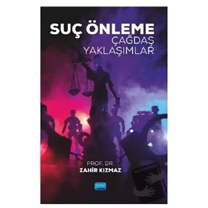 Suç Önleme Çağdaş Yaklaşımlar