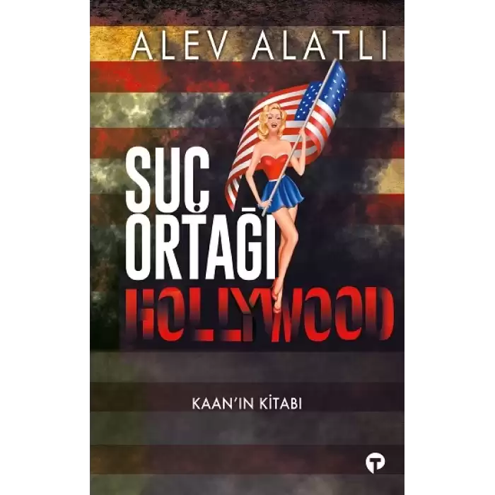 Suç Ortağı Hollywood Kaan’ın Kitabı