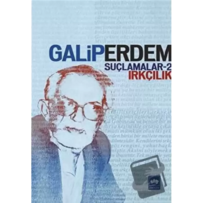 Suçlamalar - 2 Irkçılık