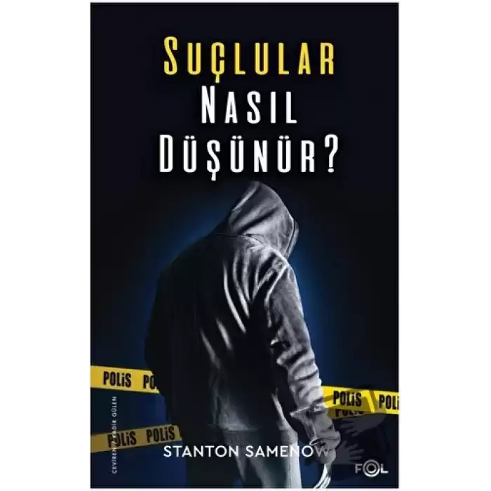 Suçlular Nasıl Düşünür?