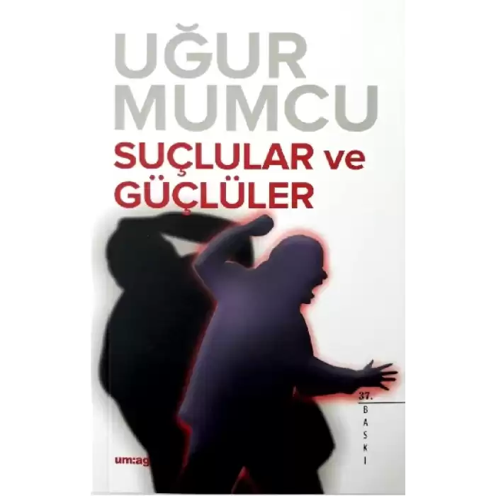 Suçlular ve Güçlüler