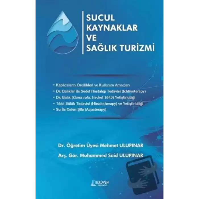 Sucul Kaynaklar ve Sağlık Turizmi