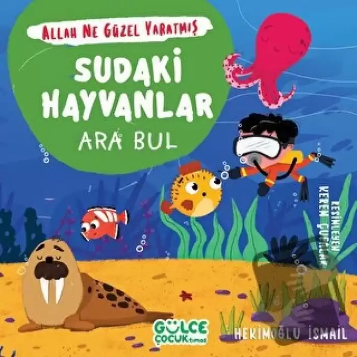 Sudaki Hayvanlar - Ara Bul - Allah Ne Güzel Yaratmış