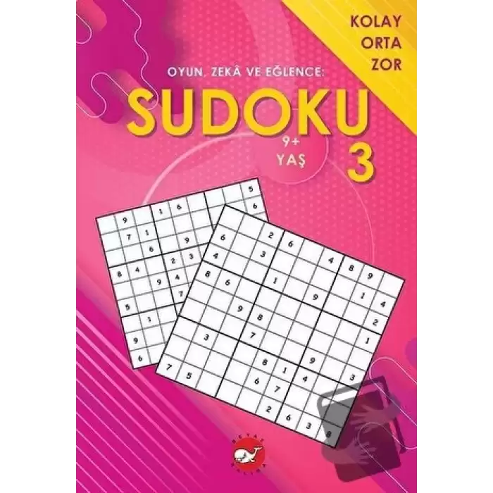 Sudoku 3 - Oyun, Zeka ve Eğlence: Kolay Orta Zor