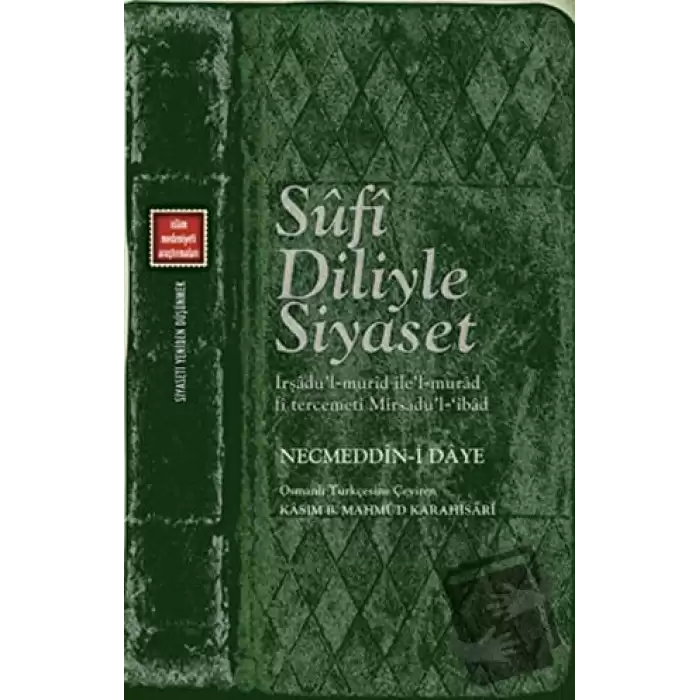 Sufi Diliyle Siyaset