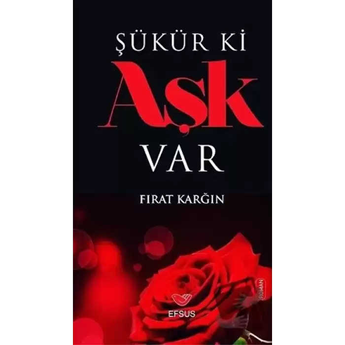 Şükür ki Aşk Var