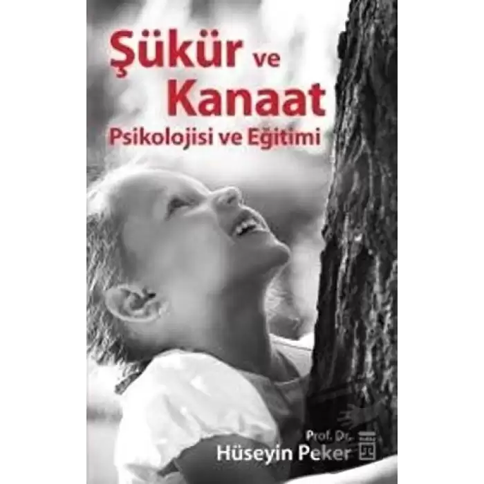 Şükür ve Kanaat Psikolojisi ve Eğitimi