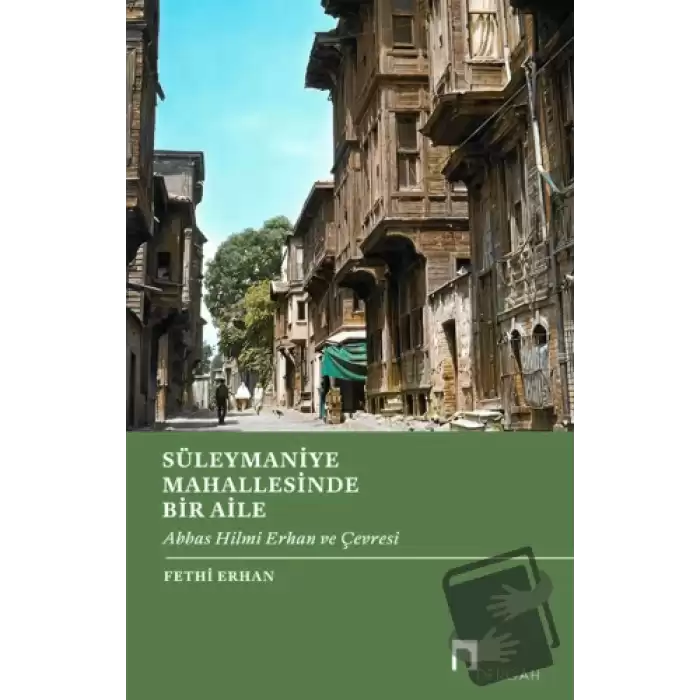 Süleymaniye Mahallesinde Bir Aile