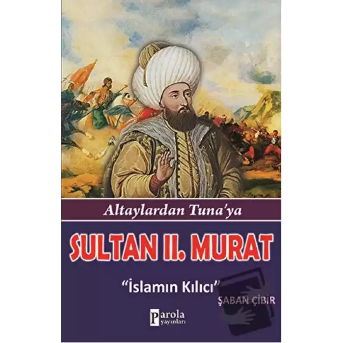 Sultan 2. Murat - Bilim Adamlarımız Serisi