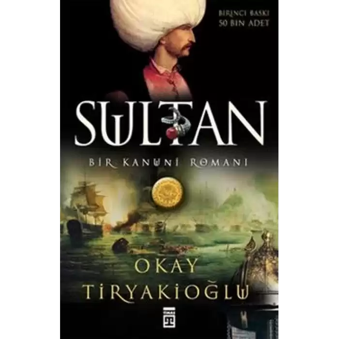 Sultan: Bir Kanuni Romanı