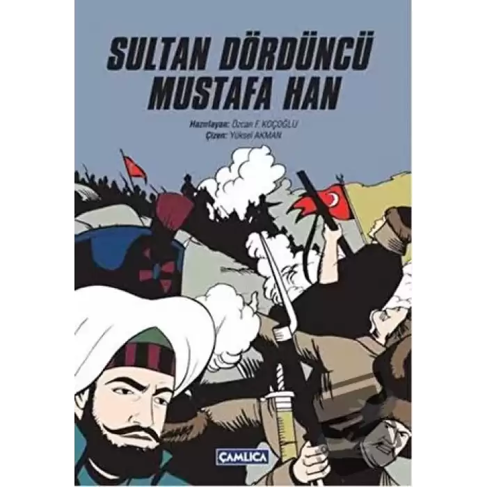 Sultan Dördüncü Mustafa Han