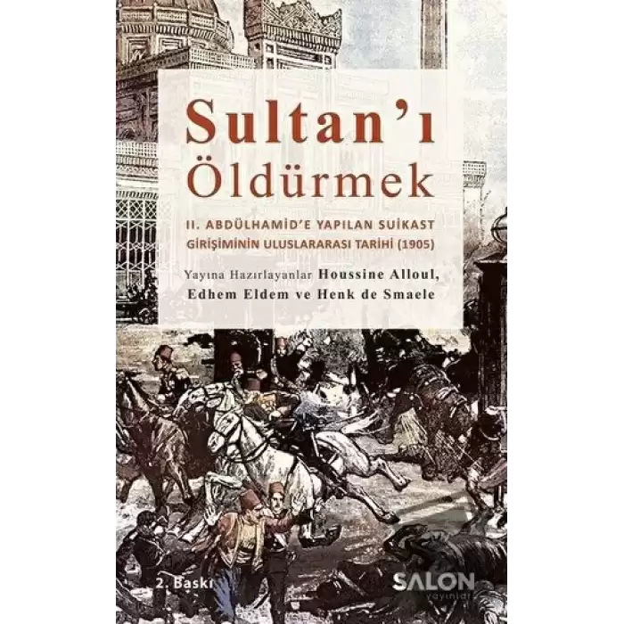 Sultanı Öldürmek