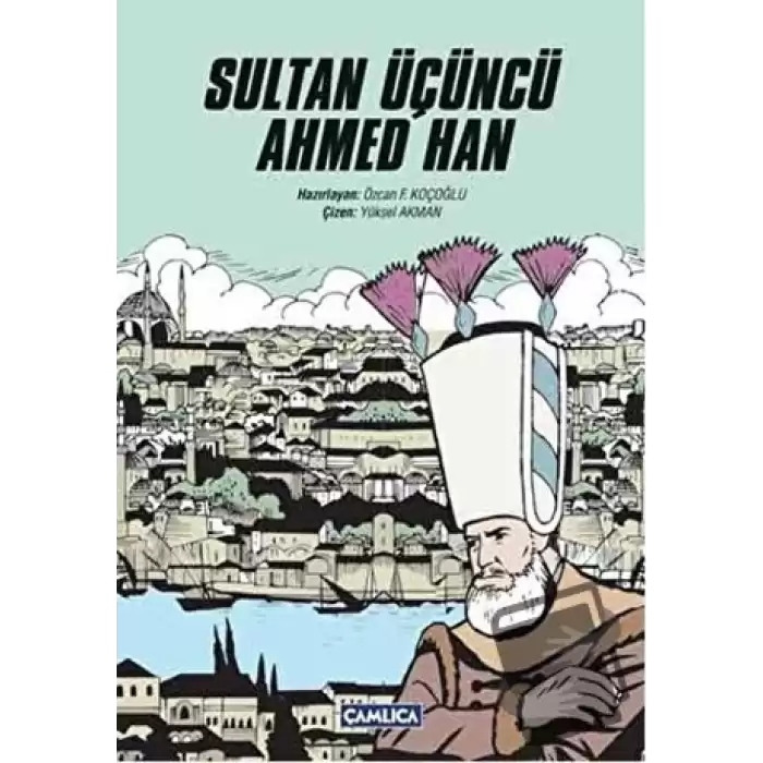 Sultan Üçüncü Ahmed Han