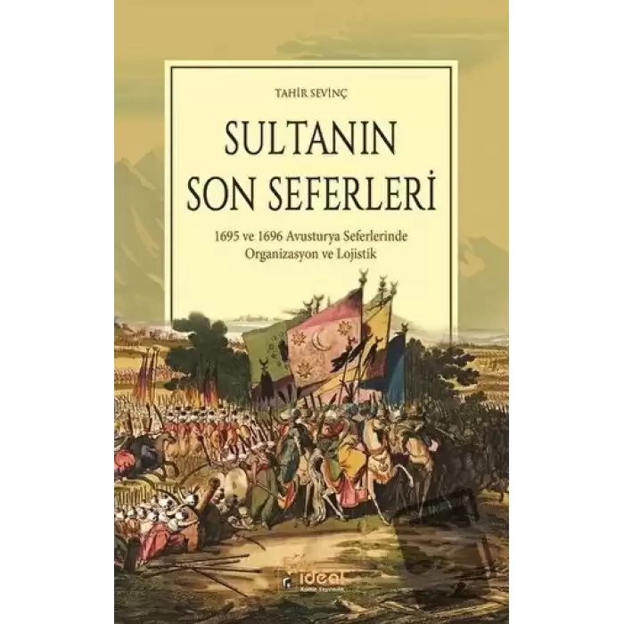 Sultanın Son Seferleri