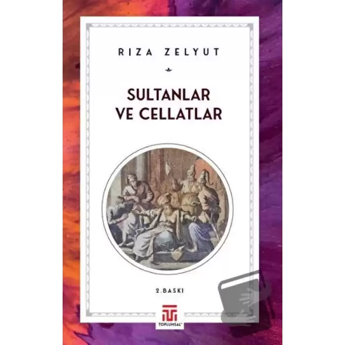 Sultanlar ve Cellatlar