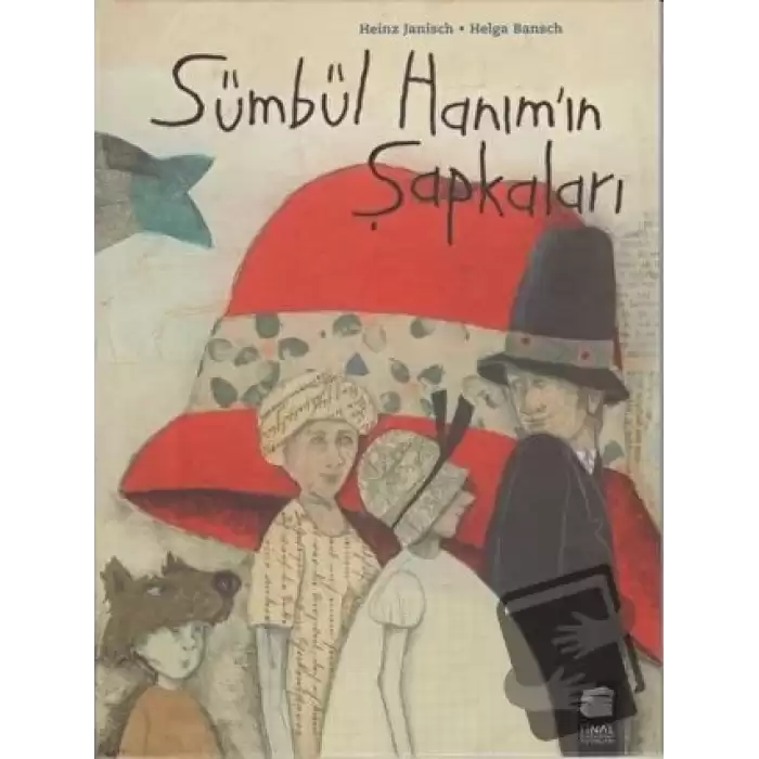 Sümbül Hanımın Şapkaları (Ciltli)