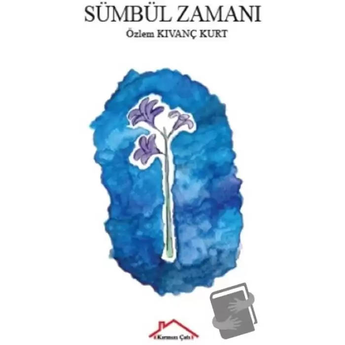 Sümbül Zamanı