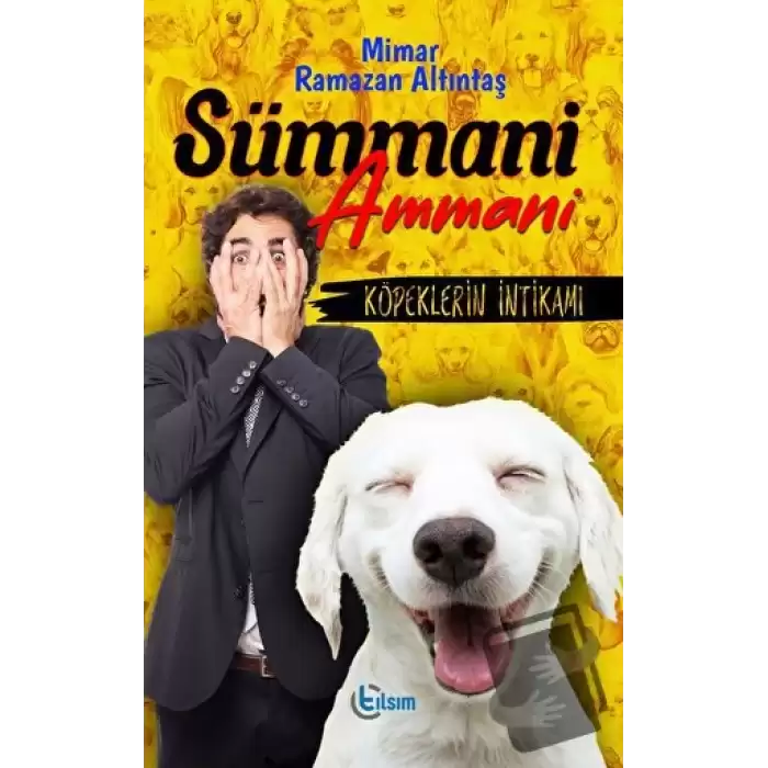 Sümmani Ammani - Köpeklerin İntikamı