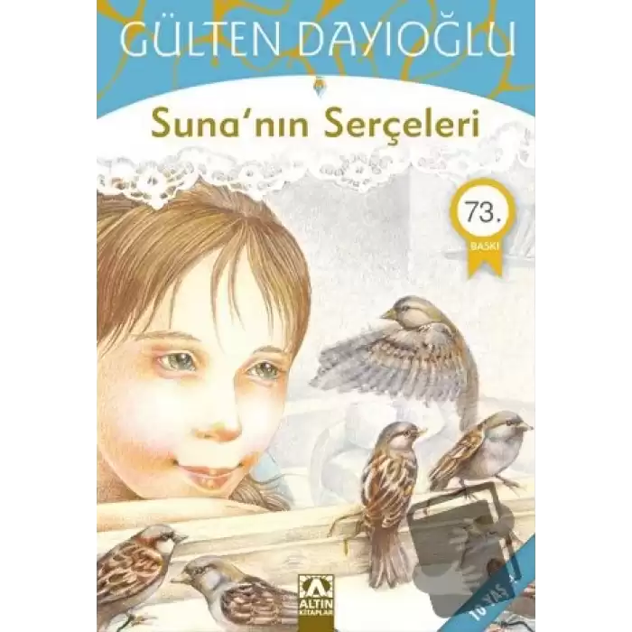 Suna’nın Serçeleri