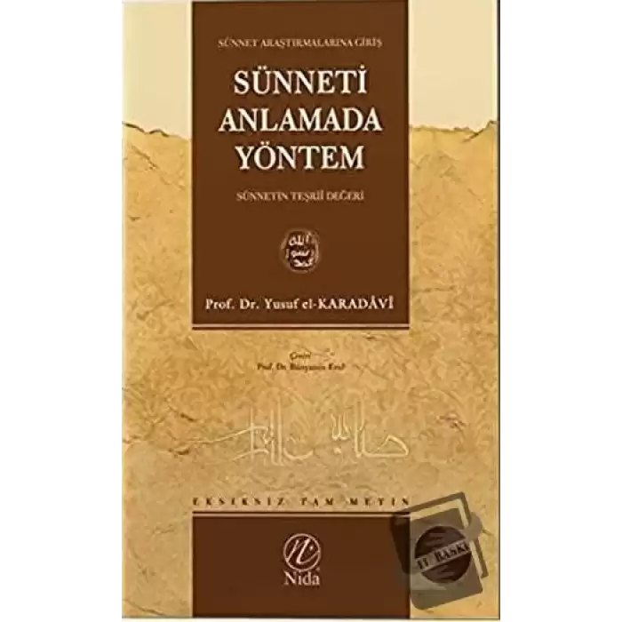 Sünneti Anlamada Yöntem