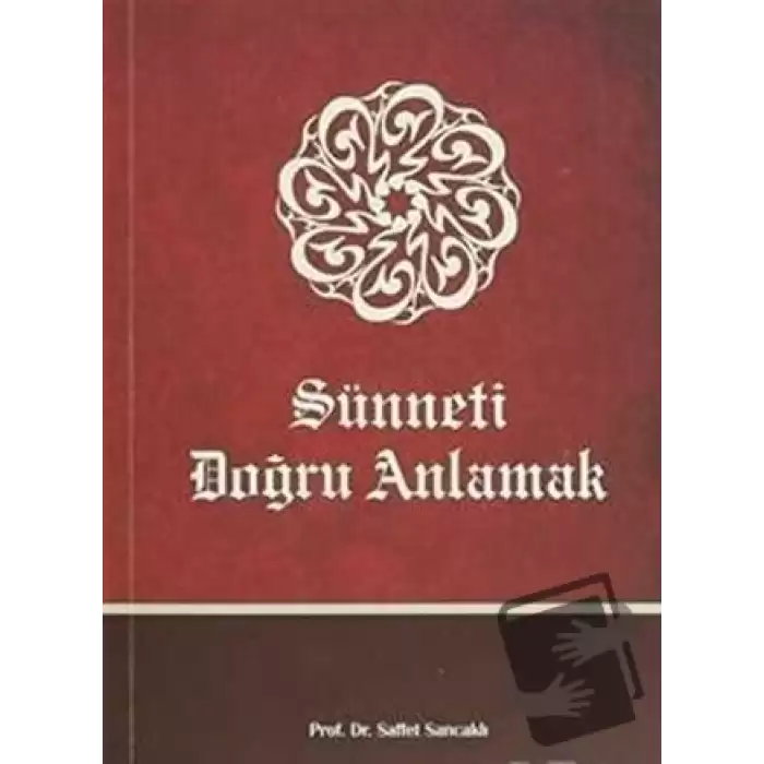 Sünneti Doğru Anlamak