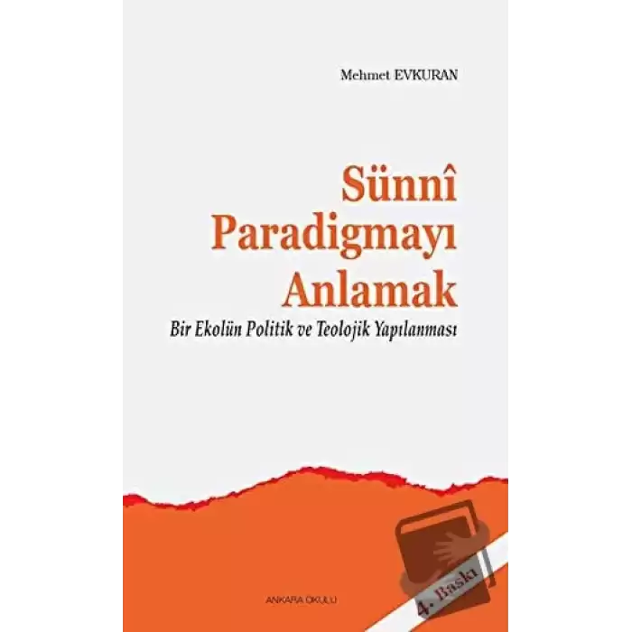 Sünni Paradigmayı Anlamak