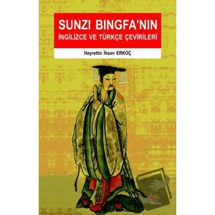 Sunzi Bingfanın İngilizce ve Türkçe Çevirileri