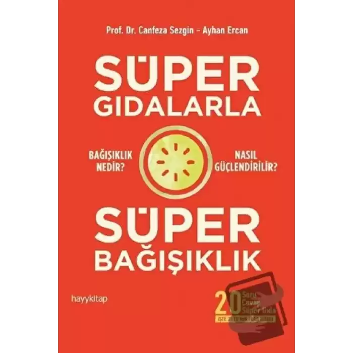 Süper Gıdalarla Süper Bağışıklık