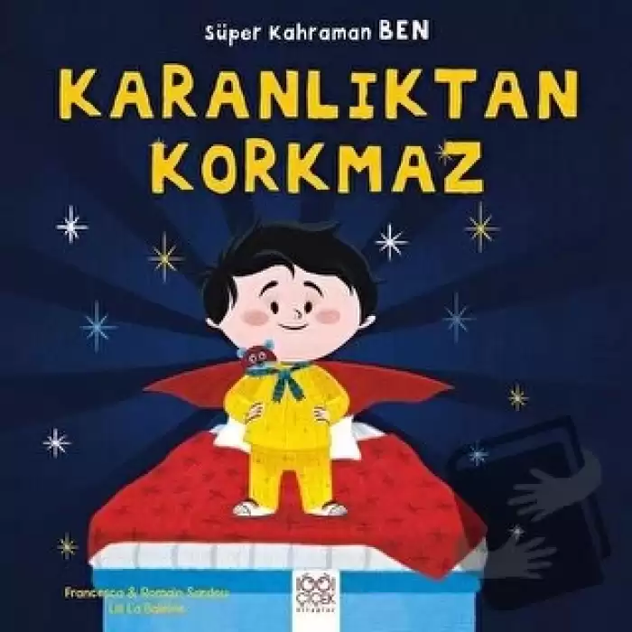 Süper Kahraman Ben - Karanlıktan Korkmaz