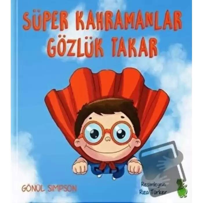 Süper Kahramanlar Gözlük Takar