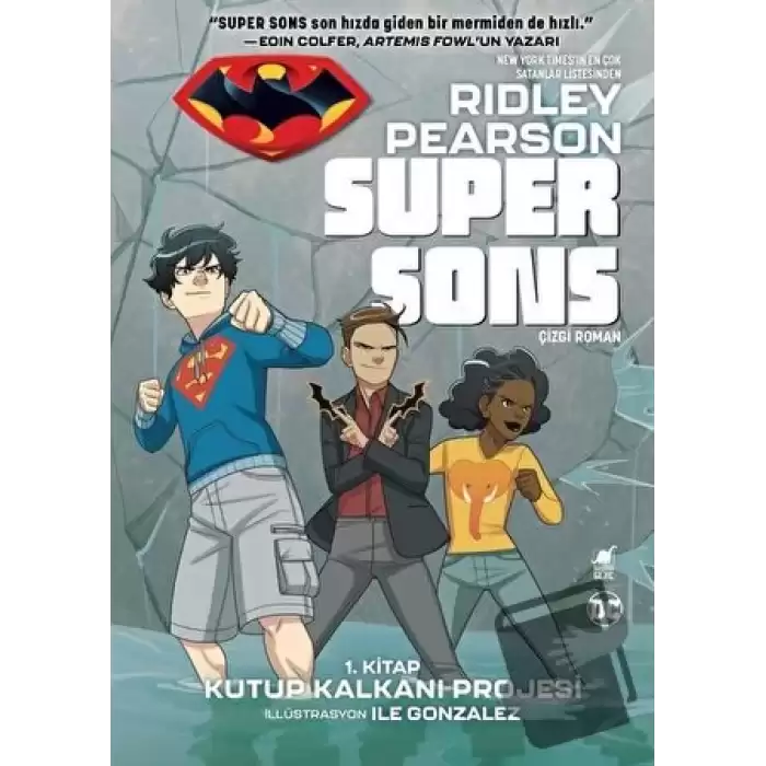 Super Sons - 1. Kitap Kutup Kalkanı Projesi
