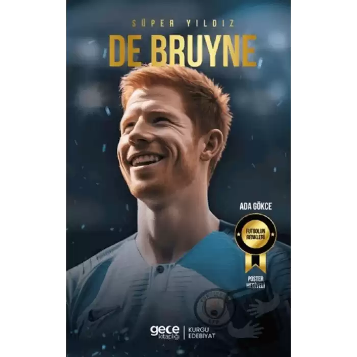 Süper Yıldız - Kevin De Bruyne