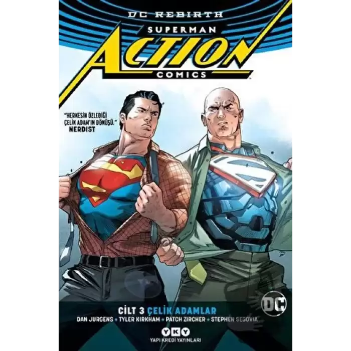 Superman Action Comics Cilt 3: Çelik Adamlar