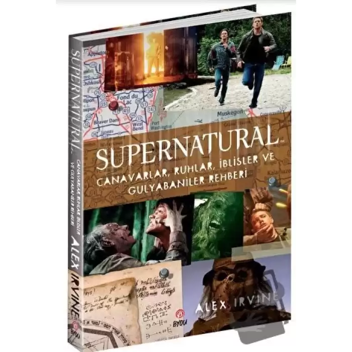 Supernatural - Canavarlar, Ruhlar, İblisler ve Gulyabaniler Rehberi